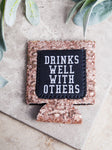 Drinks Well With Others Koozie